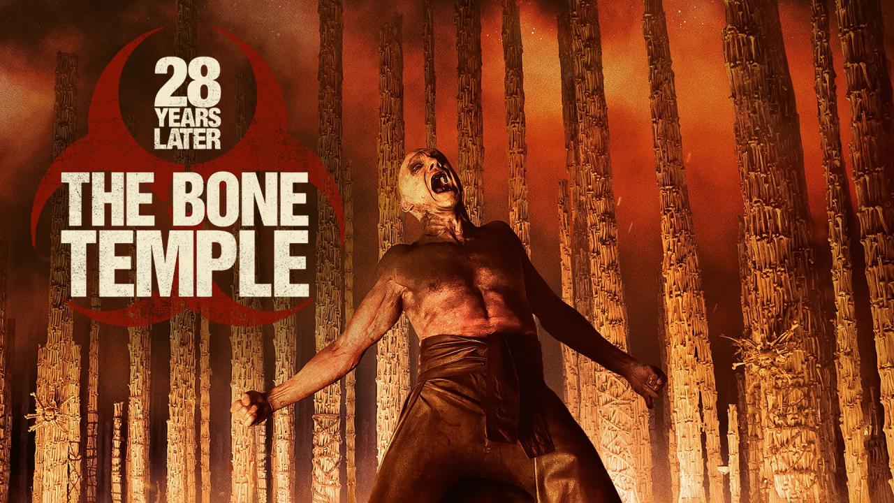 فيلم 28 Years Later: The Bone Temple 2026 مترجم  HD