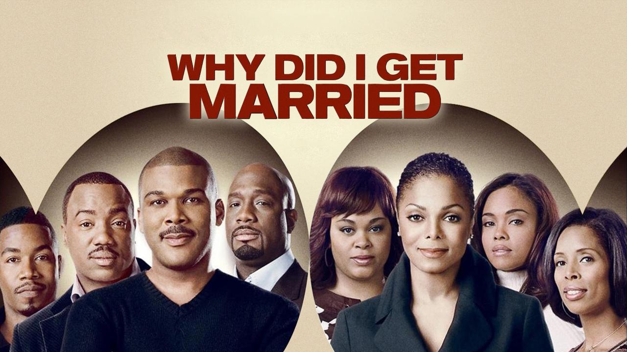 فيلم Why Did I Get Married 2007 مترجم  HD