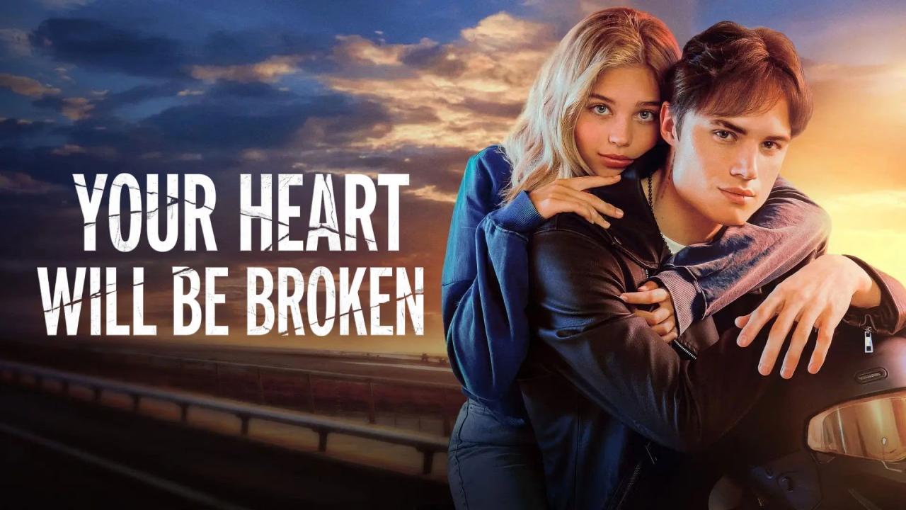 فيلم Your Heart Will Be Broken 2026 مترجم  HD