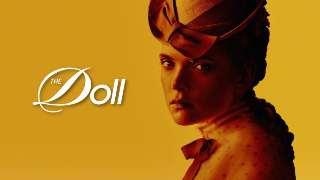 مسلسل The Doll الموسم الاول الحلقة 2 الثانية مترجمة HD