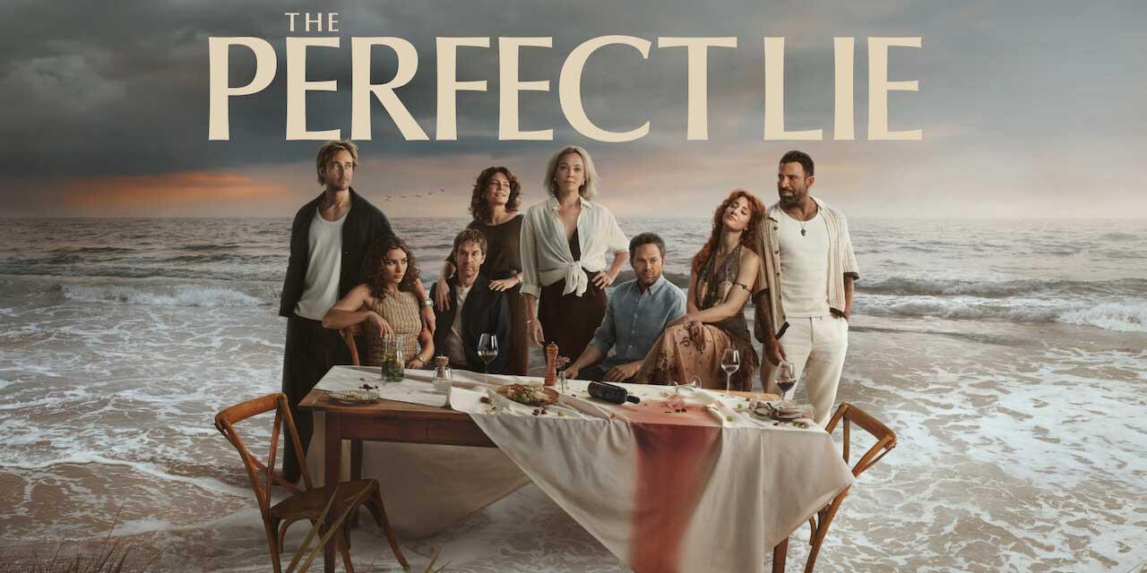 مسلسل The Perfect Lie الموسم الاول الحلقة 6 السادسة مترجمة HD